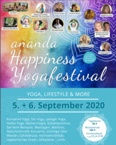 "ananda Happiness Yogafestival - Yoga, Lifestyle & more" (5.+6.9.2020) @ ananda Lichtenau